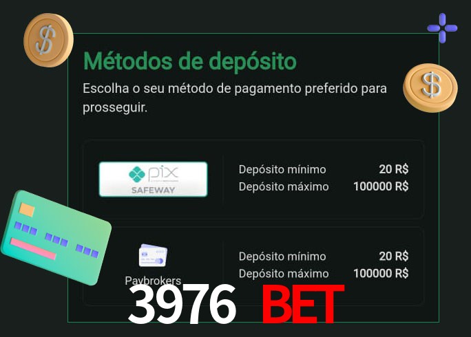 O cassino 3976 Bet oferece uma grande variedade de métodos de pagamento